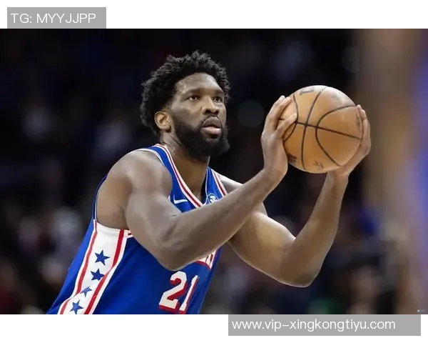 恩比德膝盖疼痛持续每日观察状态复出在望球迷期待重返赛场